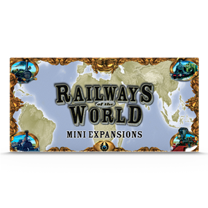 RAILWAYS OF THE WORLD: MINI EXPANSION