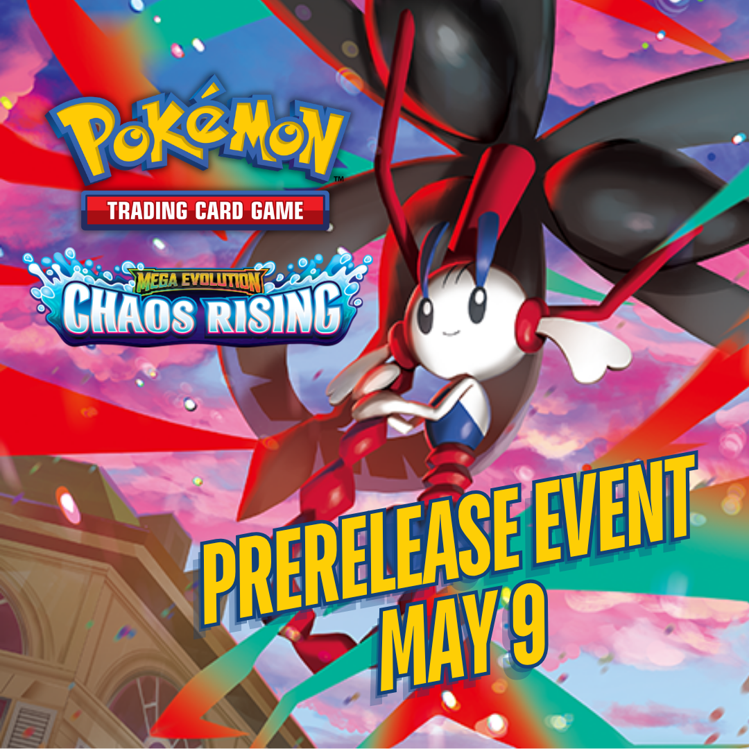 POKEMON TCG CHAOS RISING PRERELEASE (5/9/2026)