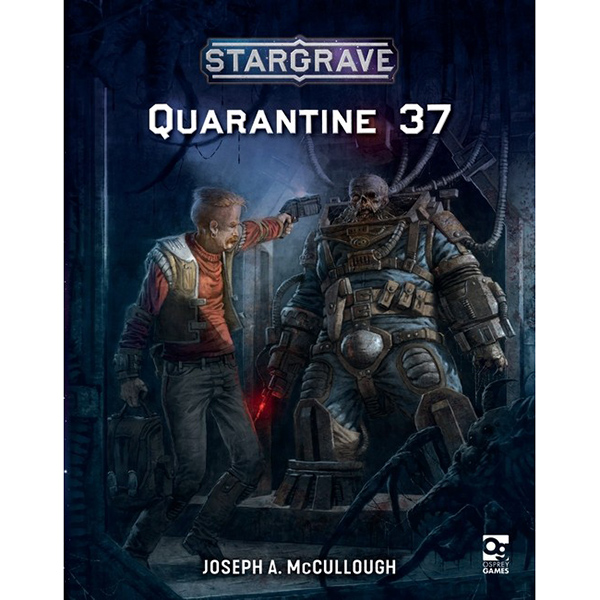 STARGRAVE QUARANTINE 37