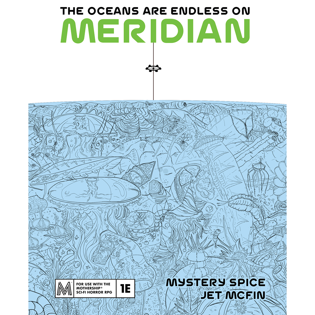 THE OCEANS ARE ENDLESS ON MERIDIAN