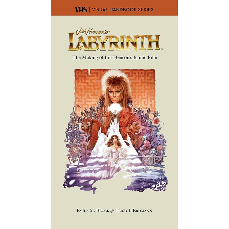 LABYRINTH: THE MAKING OF JIM HENSON'S ICONIC FILM