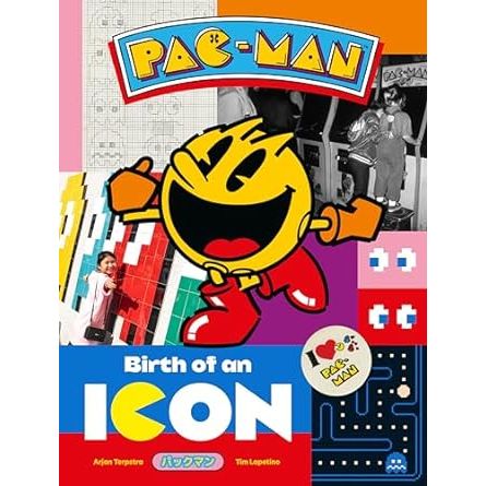 PAC-MAN BIRTH OF AN ICON