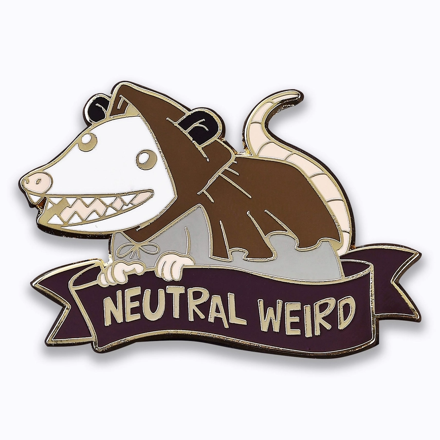 NEUTRAL WEIRD OPOSSUM PIN