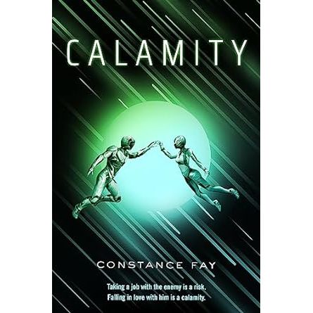 CALAMITY BY CONSTANCE FAY