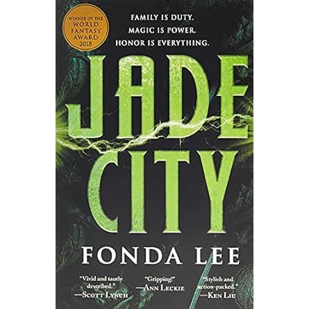 JADE CITY BY FONDA LEE