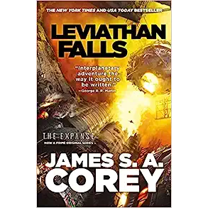 LEVIATHAN FALLS: THE EXPANSE BOOK 9 BY JAMES COREY