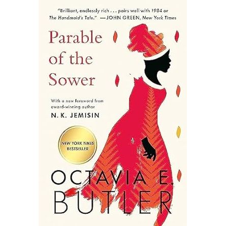 PARABLE OF THE SOWER BY OCTAVIA BUTLER