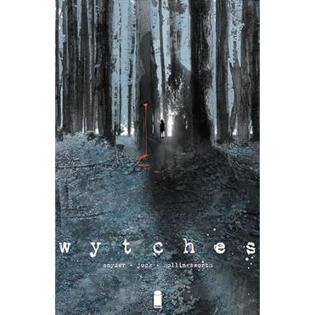WYTCHES VOL. 1 BY SCOTT SNYDER