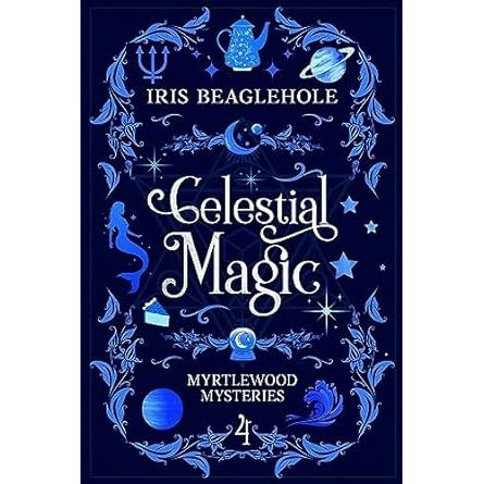 CELESTIAL MAGIC BY IRIS BEAGLEHOLE