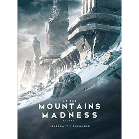 MOUNTAINS OF MADNESS V1 (ILLUSTRATED) BY H.P. LOVECRAFT