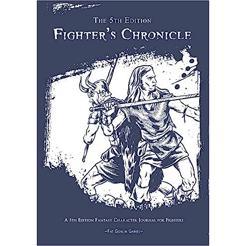 5E: FIGHTER CHRONICLES CHARACTER JOURNAL