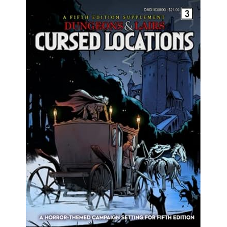 DUNGEONS & LAIRS CURSED LOCATIONS 5E