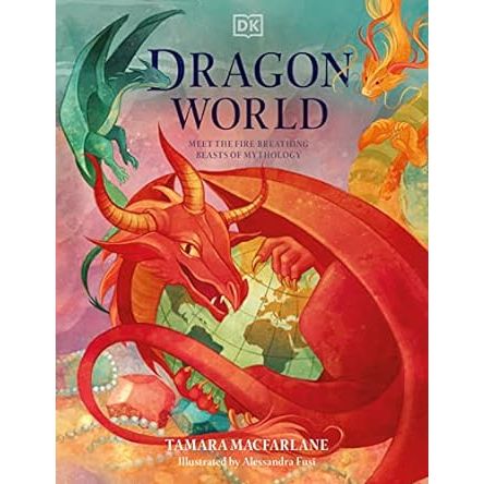 DRAGON WORLD BY TAMARA MACFARLANE