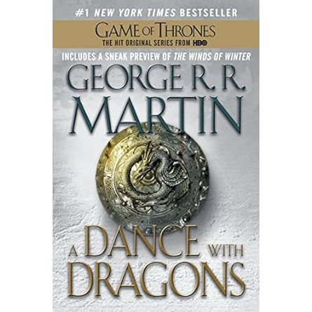 A DANCE WITH DRAGONS BY GEORGE R.R. MARTIN
