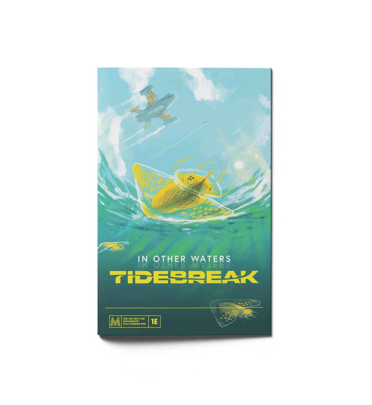 IN OTHER WATERS: TIDEBREAK (MOTHERSHIP)