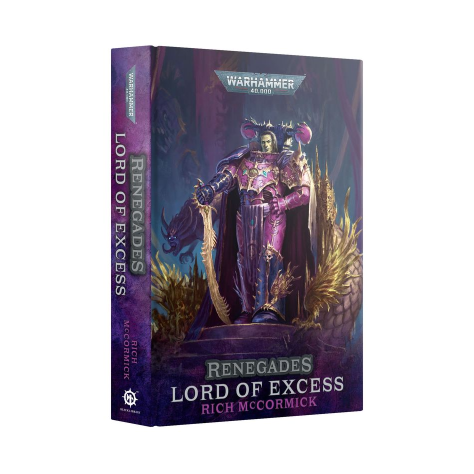 RENEGADES LORD OF EXCESS (HARDCOVER)