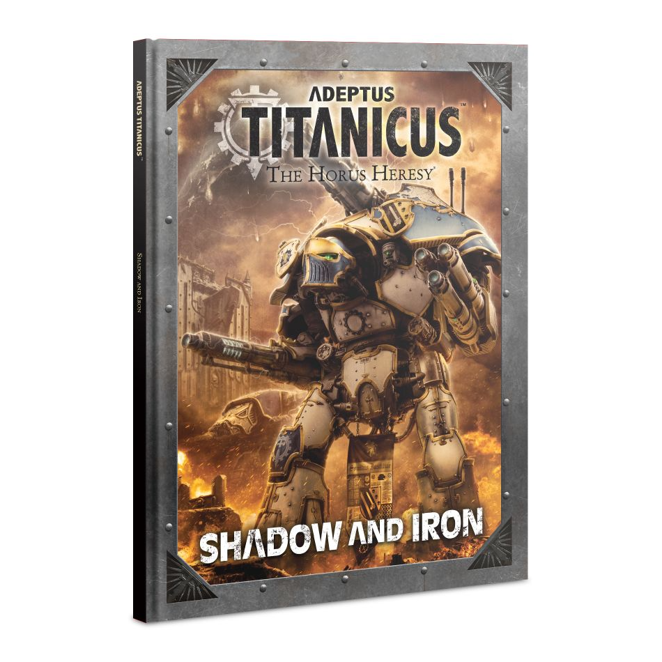ADEPTUS TITANCUS: SHADOW AND IRON