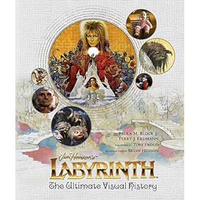 JIM HENSON'S LABYRINTH VISUAL HISTORY