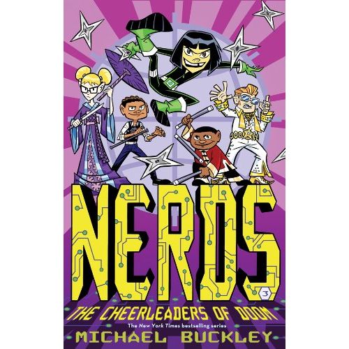 THE CHEERLEADERS OF DOOM (NERDS BOOK THREE) BY MICHAEL BUCKLEY