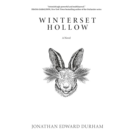 WINTWERSET HOLLOW BY JONATHAN EDWARD DURHAM