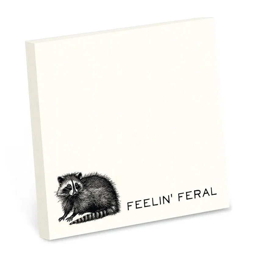 FEELIN' FERAL STICKY NOTE PAD