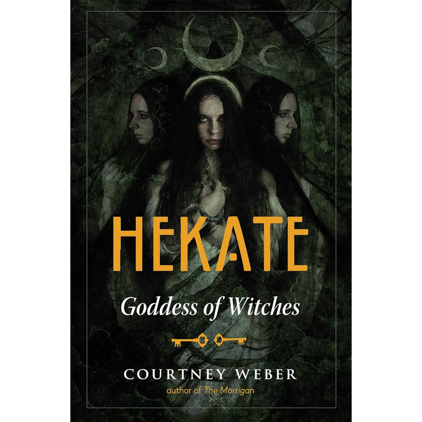 HEKATE: GODDESS OF WITCHES BY COURTNEY WEBER
