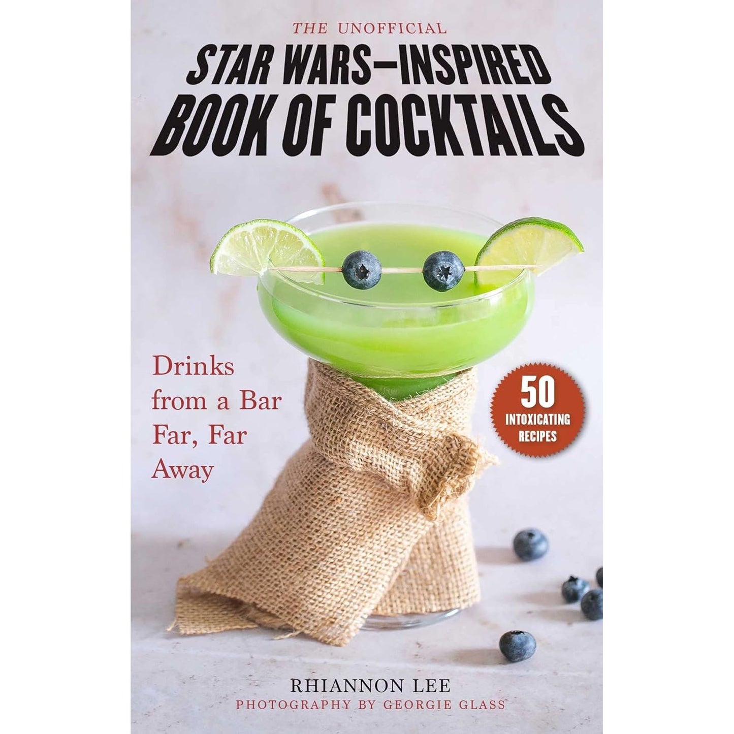 STAR WARS-INSPIRED BOOK OF COCKTAILS BY RHIANNON LEE