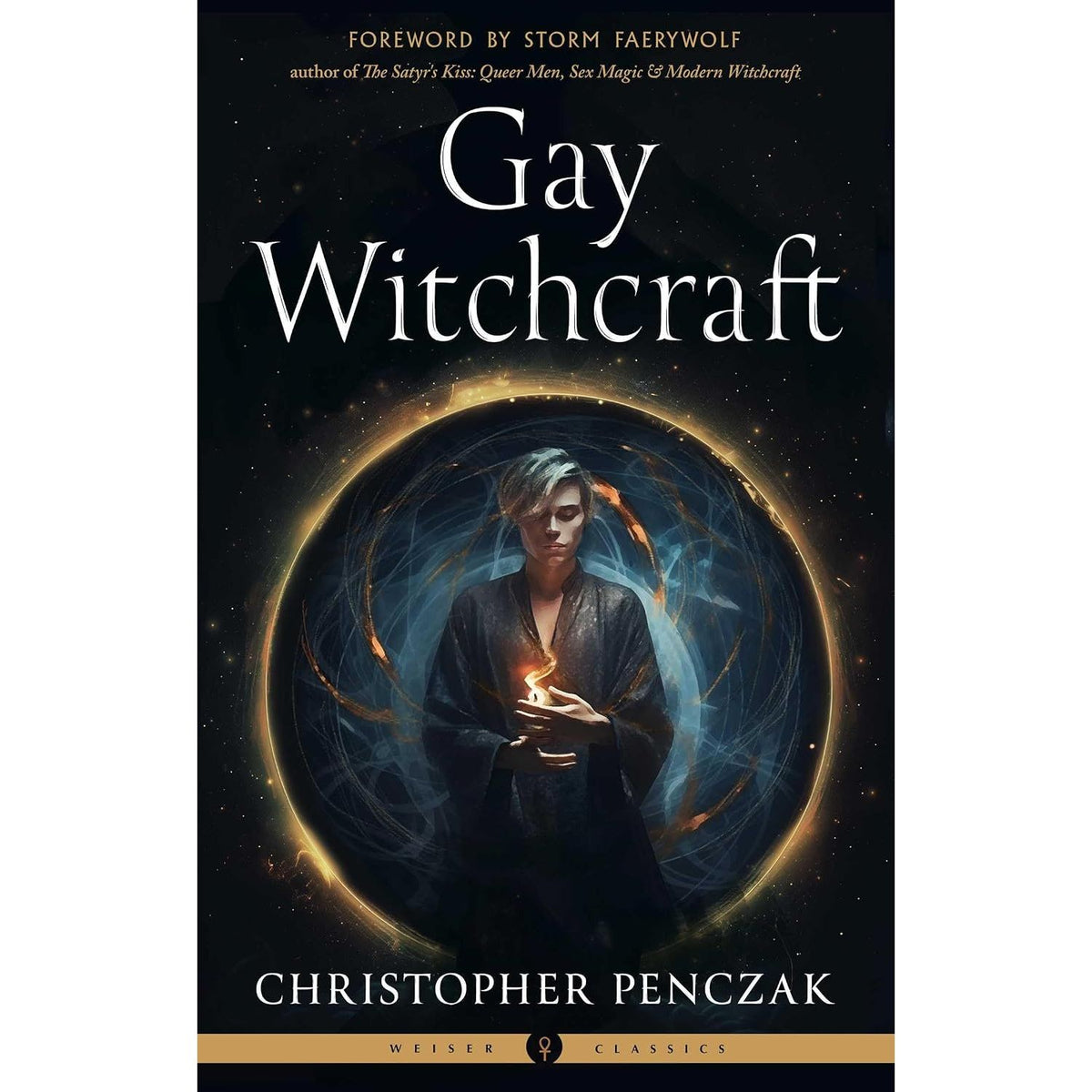 GAY WITCHCRAFT BY CHRISTOPHER PENCZAK AND STORM FAERYWOLF