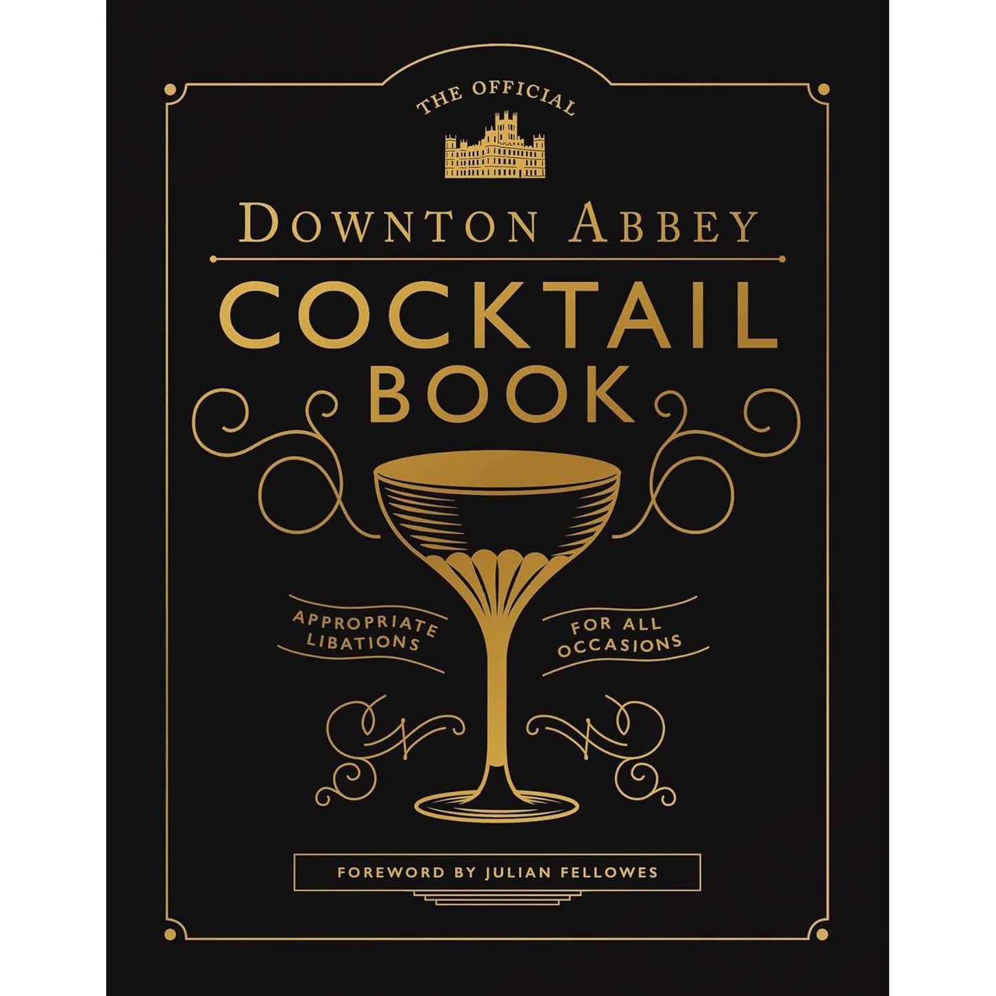 DOWNTON ABBEY COCKTAIL BOOK