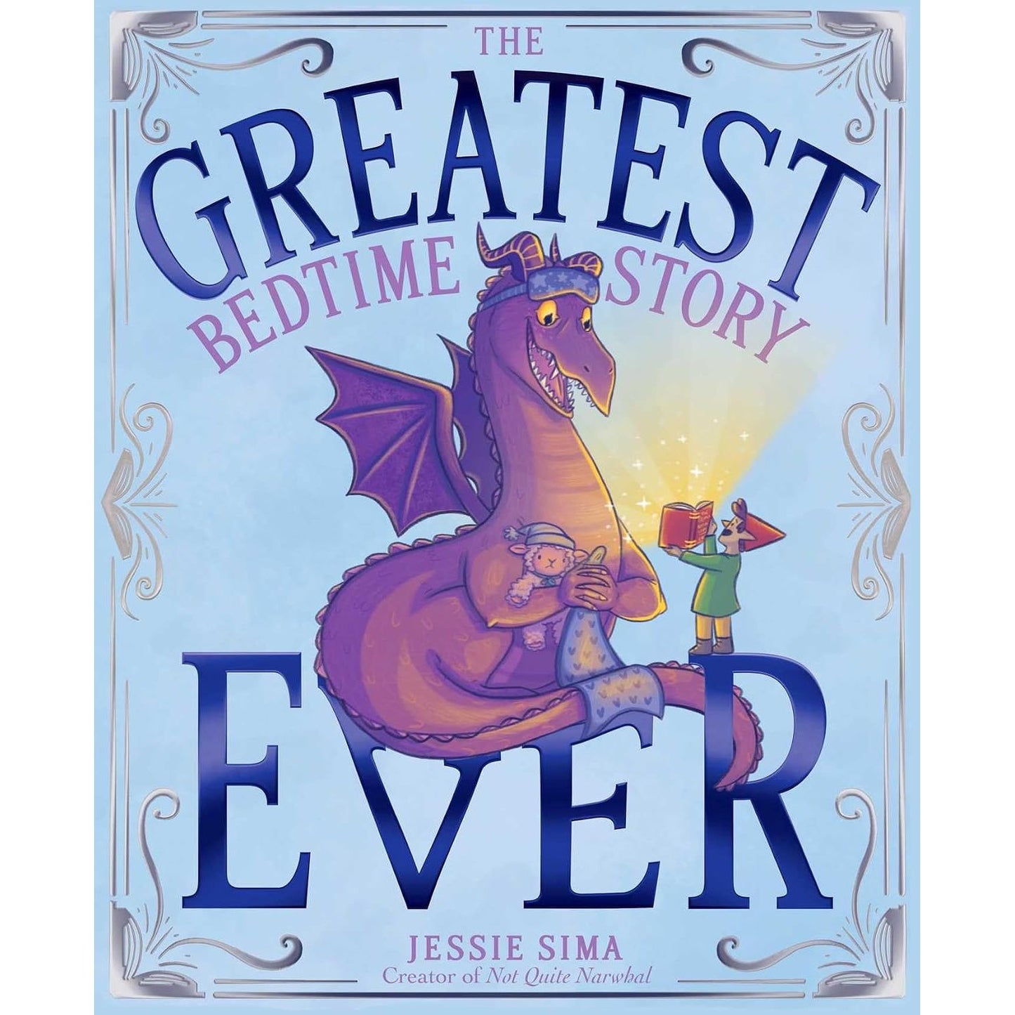 THE GREATEST BEDTIME STORY EVER BY JESSIE SIMA