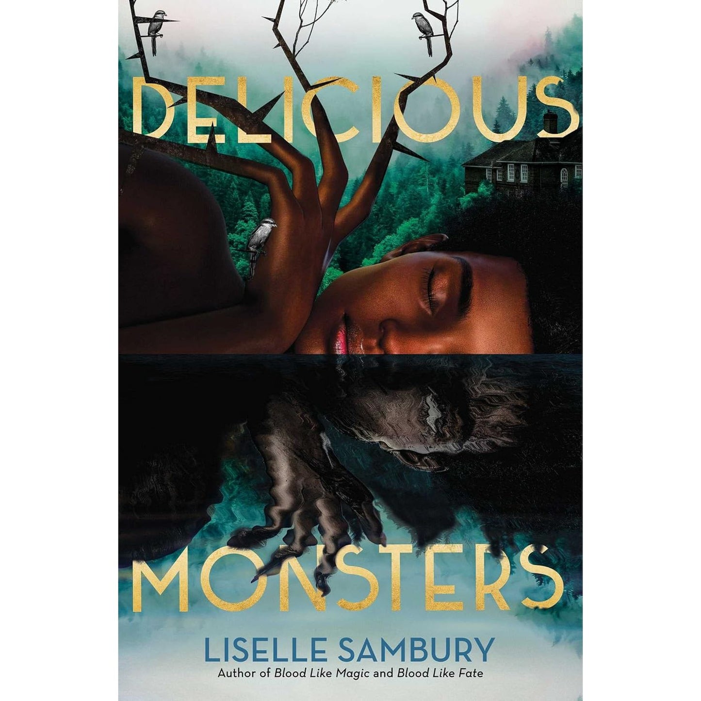 DELICIOUS MONSTERS BY LISELLE SAMBURY