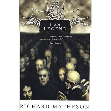 I AM LEGEND BY RICHARD MATHESON