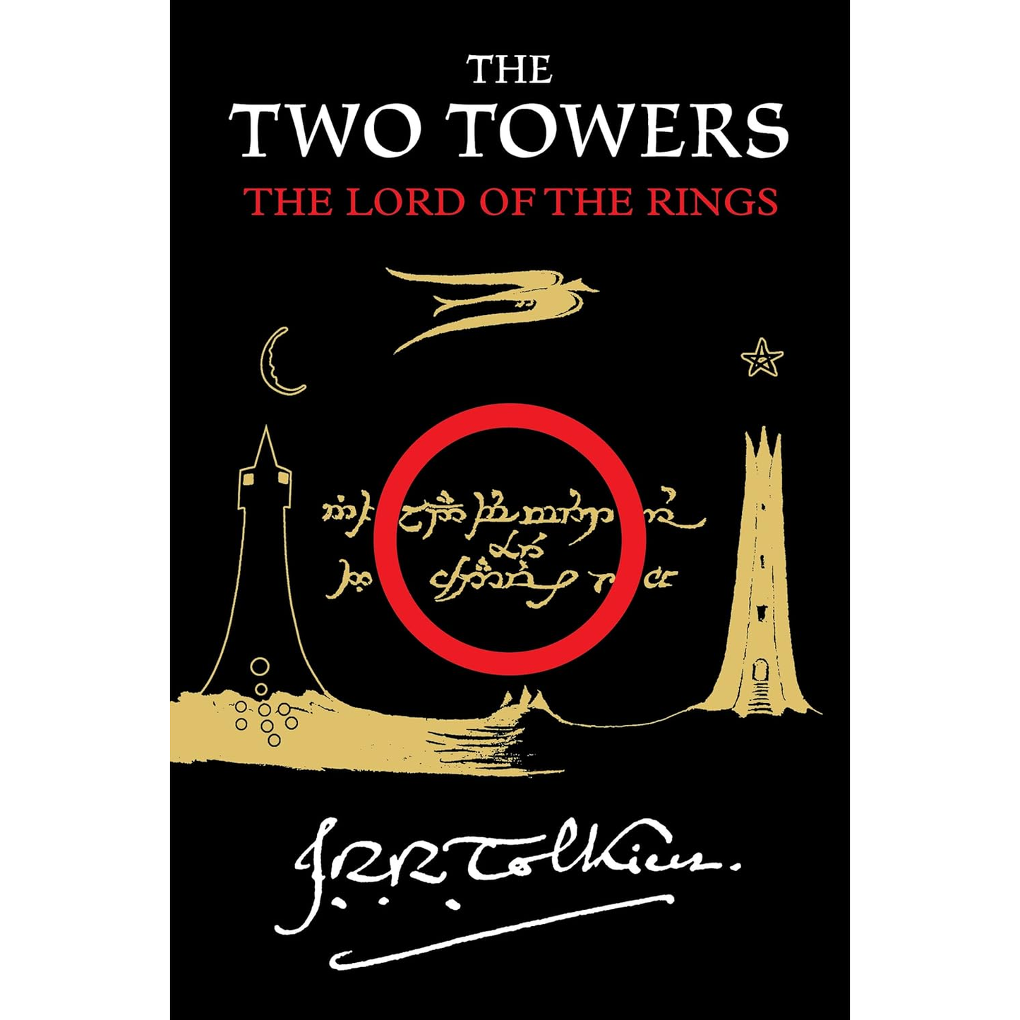THE TWO TOWERS BY J.R.R. TOLKIEN