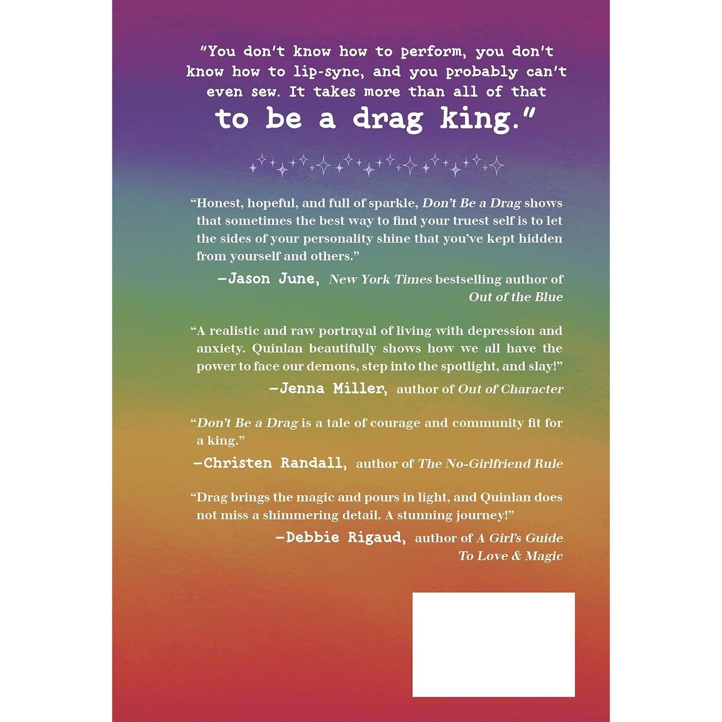 DON'T BE A DRAG BY SKYE QUINLAN