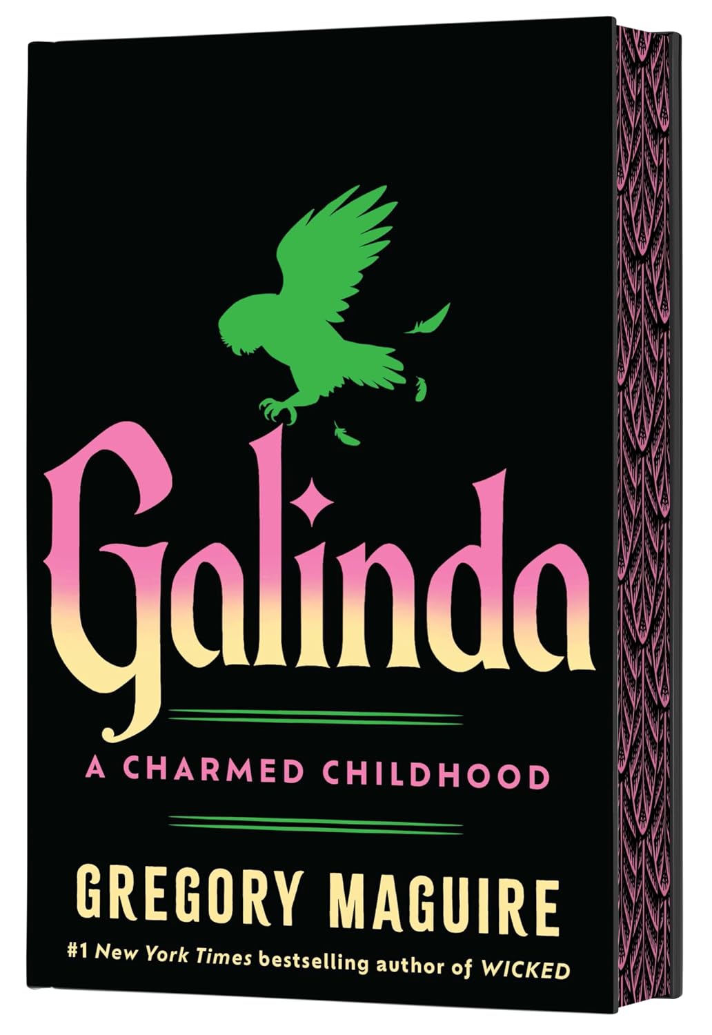 GALINDA: A CHARMED CHILDHOOD (DELUXE LIMITED EDITION) BY GREGORY MAGUIRE