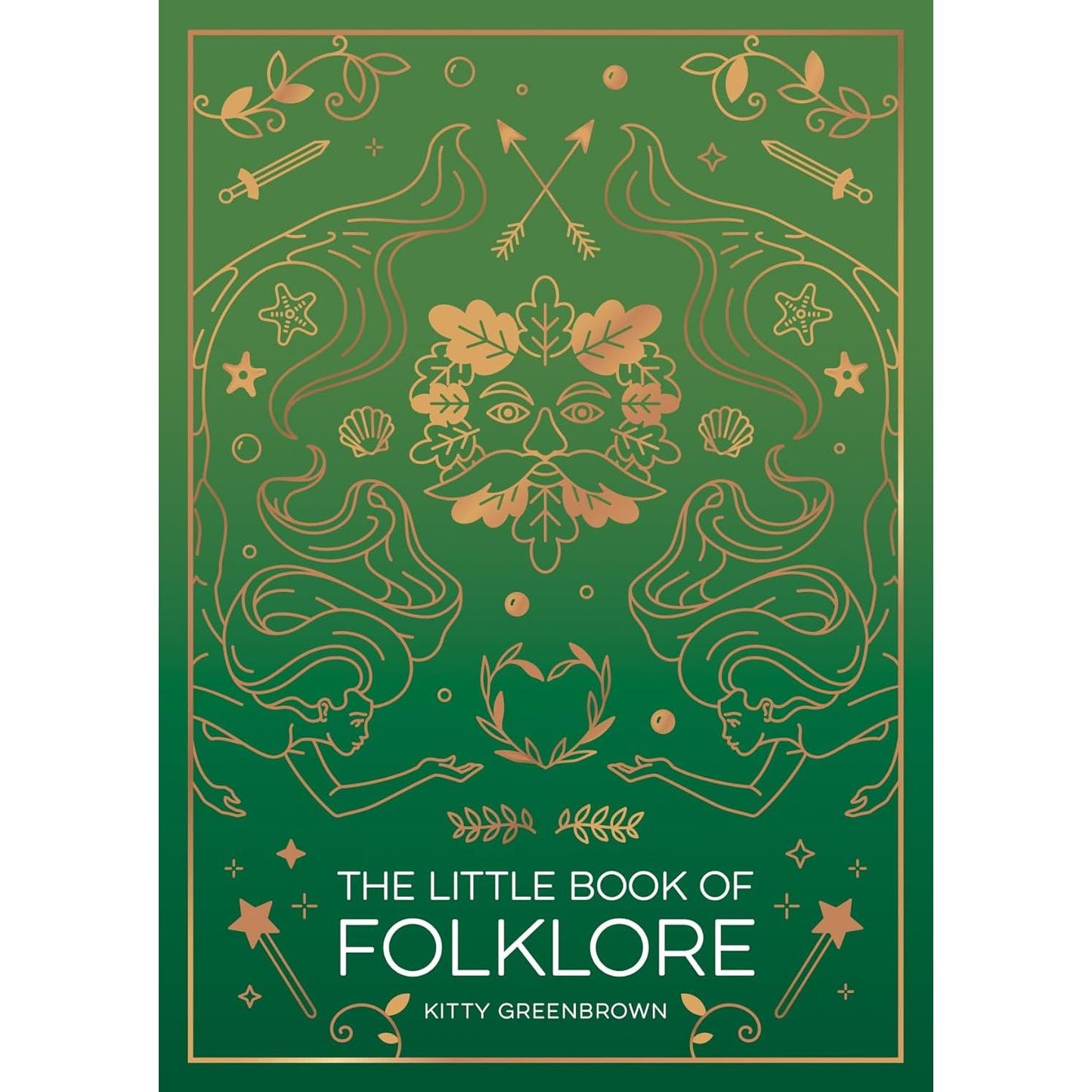 THE LITTLE BOOK OF FOLKLORE BY KITTY GREENBROWN