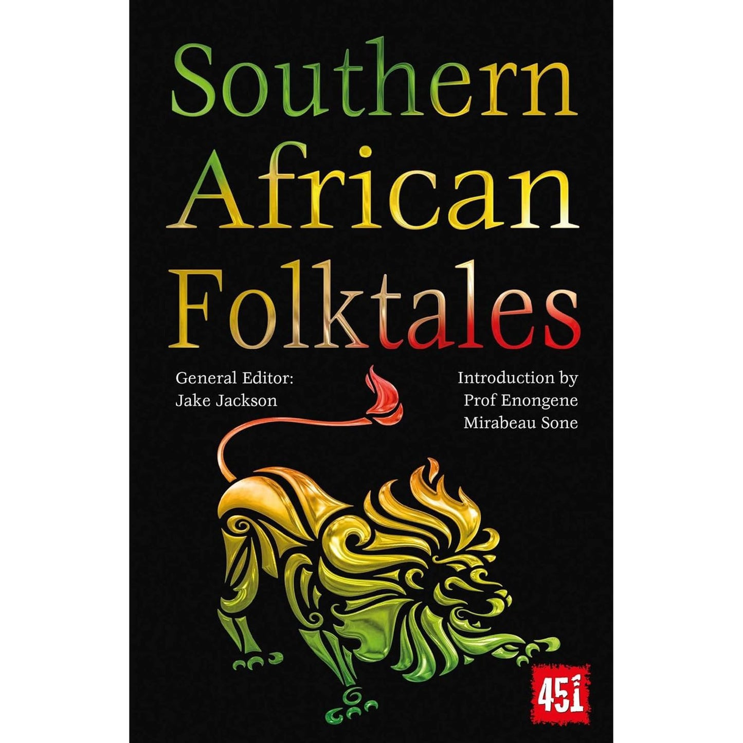 SOUTHERN AFRICAN FOLKTALES EDITED BY JAKE JACKSON