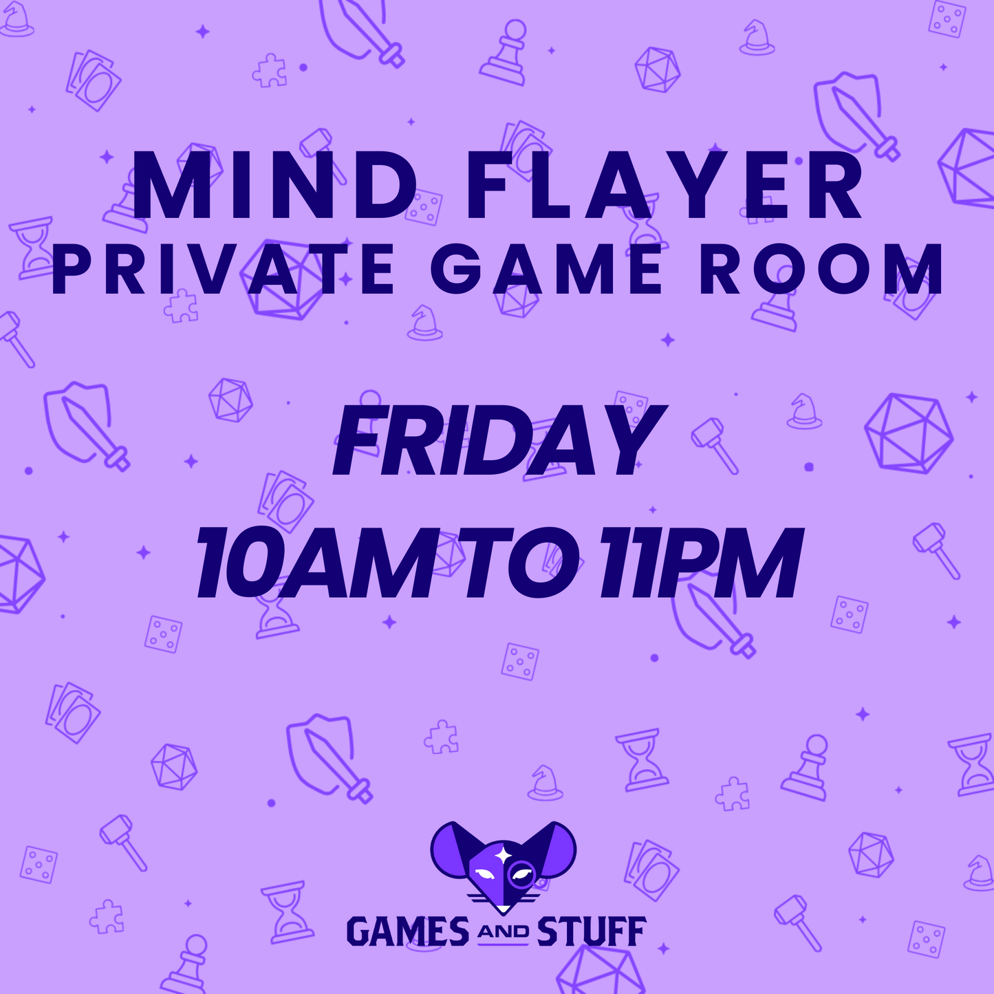MIND FLAYER PRIVATE GAME ROOM - FRIDAY ALL DAY