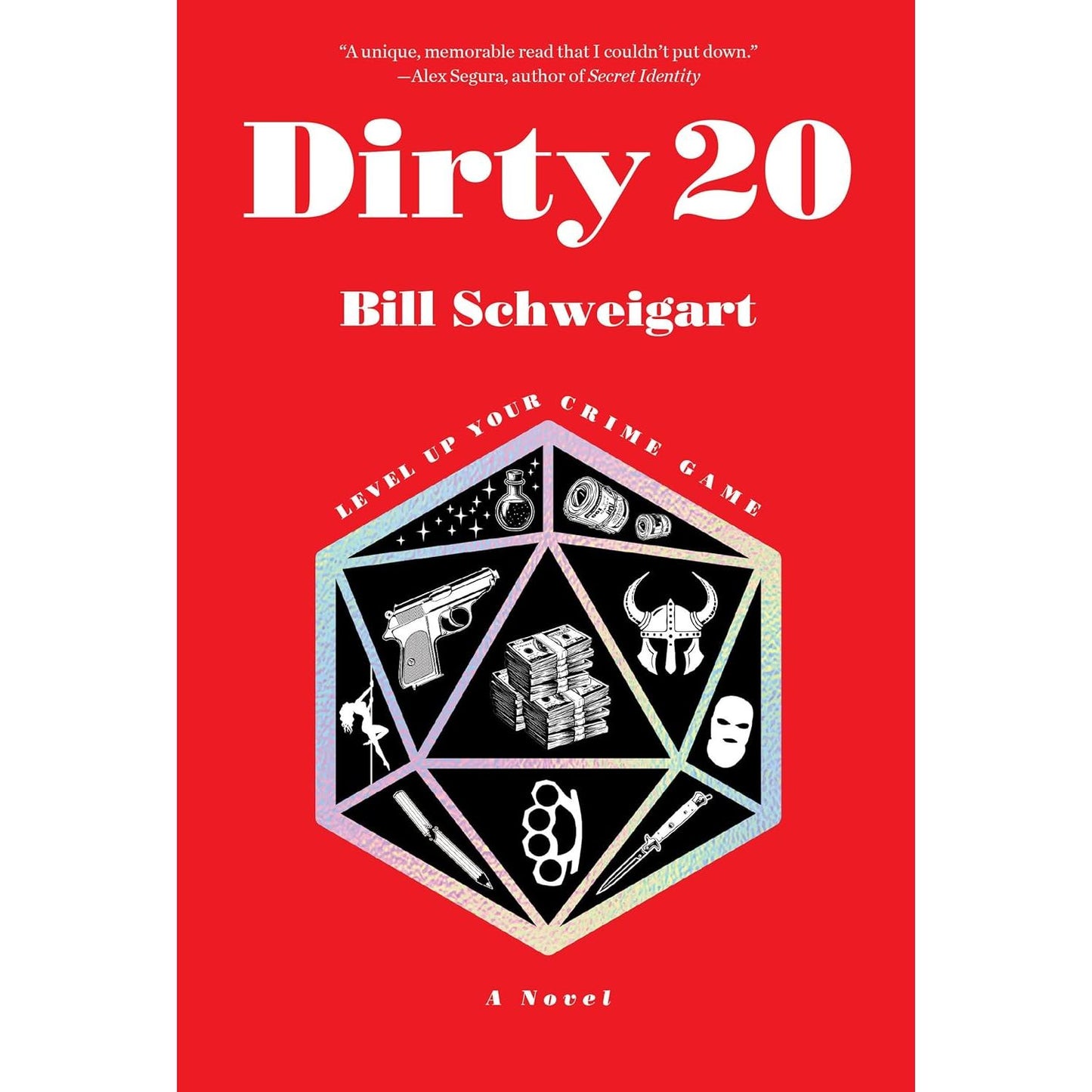 DIRTY 20 BY BILL SCHWEIGART