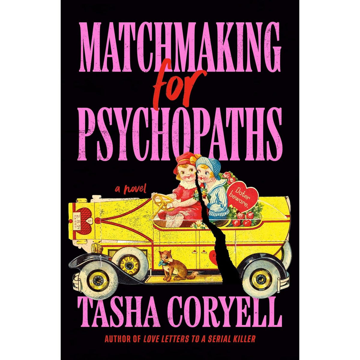 MATCHMAKING FOR PSYCHOPATHS BY TASHA CORYELL