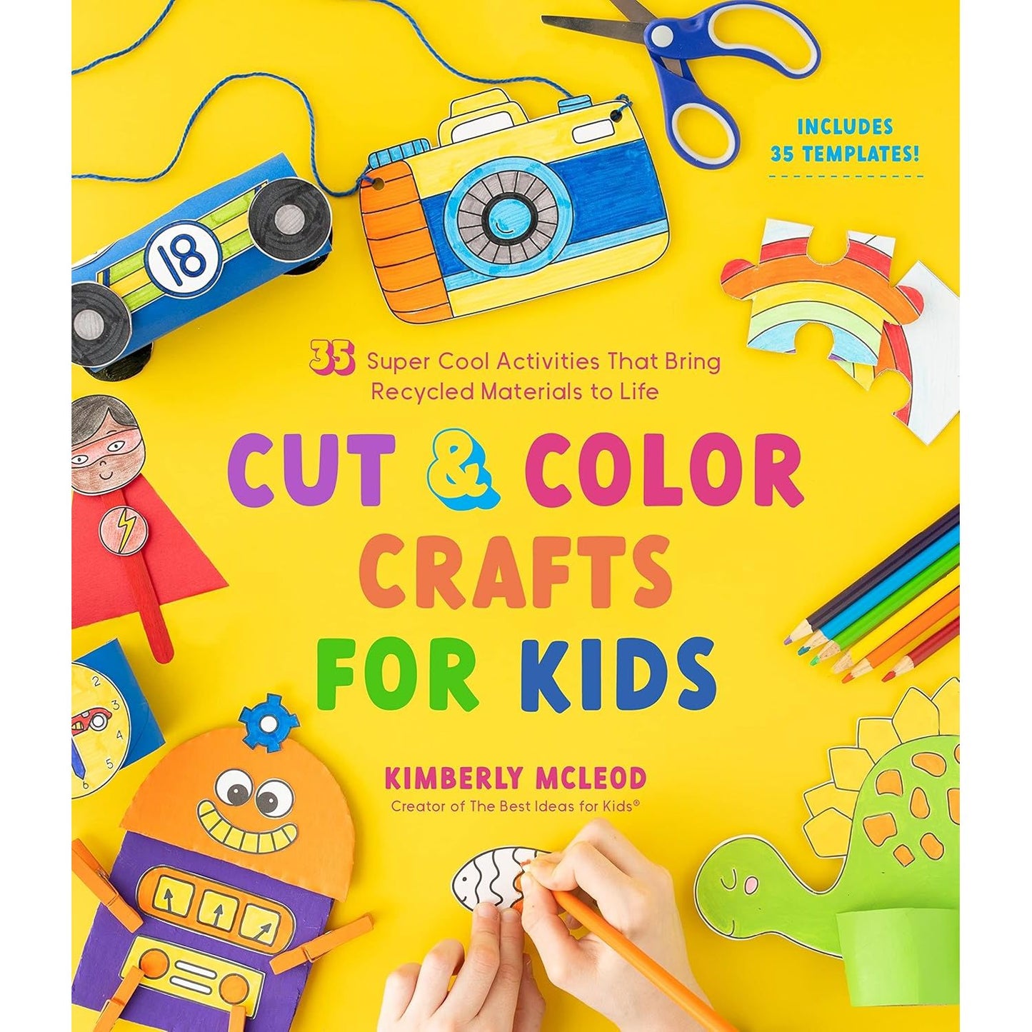 CUT & COLOR CRAFTS FOR KIDS BY KIMBERLY MCLEOD
