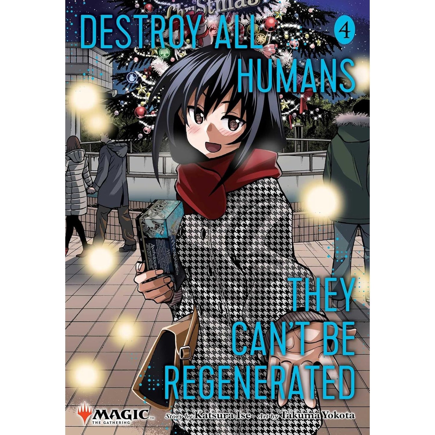 DESTROY ALL HUMANS. THEY CAN'T BE REGENERATED VOL. 4 BY KATSURA ISE (MAGIC: THE GATHERING MANGA)