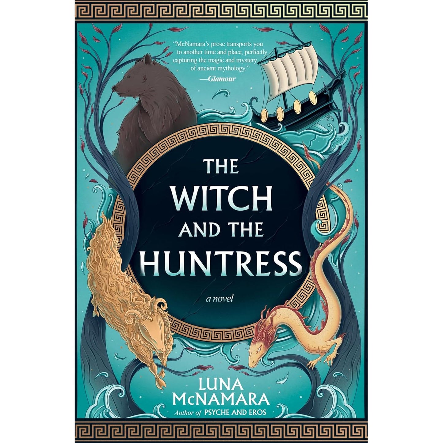 THE WITCH AND THE HUNTRESS BY LUNA MCNAMARA
