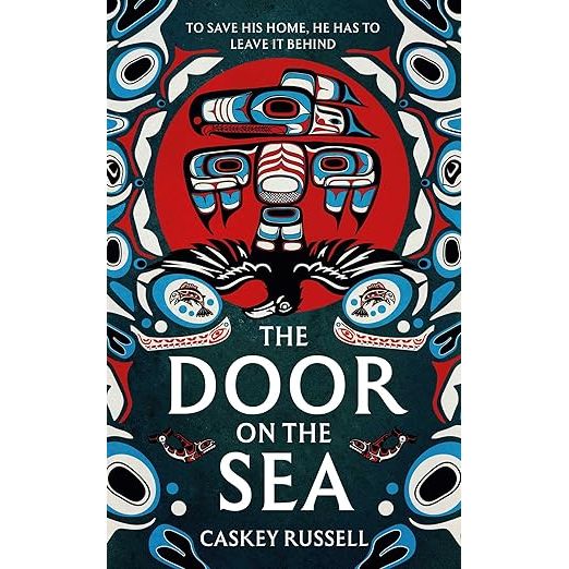 THE DOOR ON THE SEA (THE RAVEN AND EAGLE SERIES) BY CASKEY RUSSELL