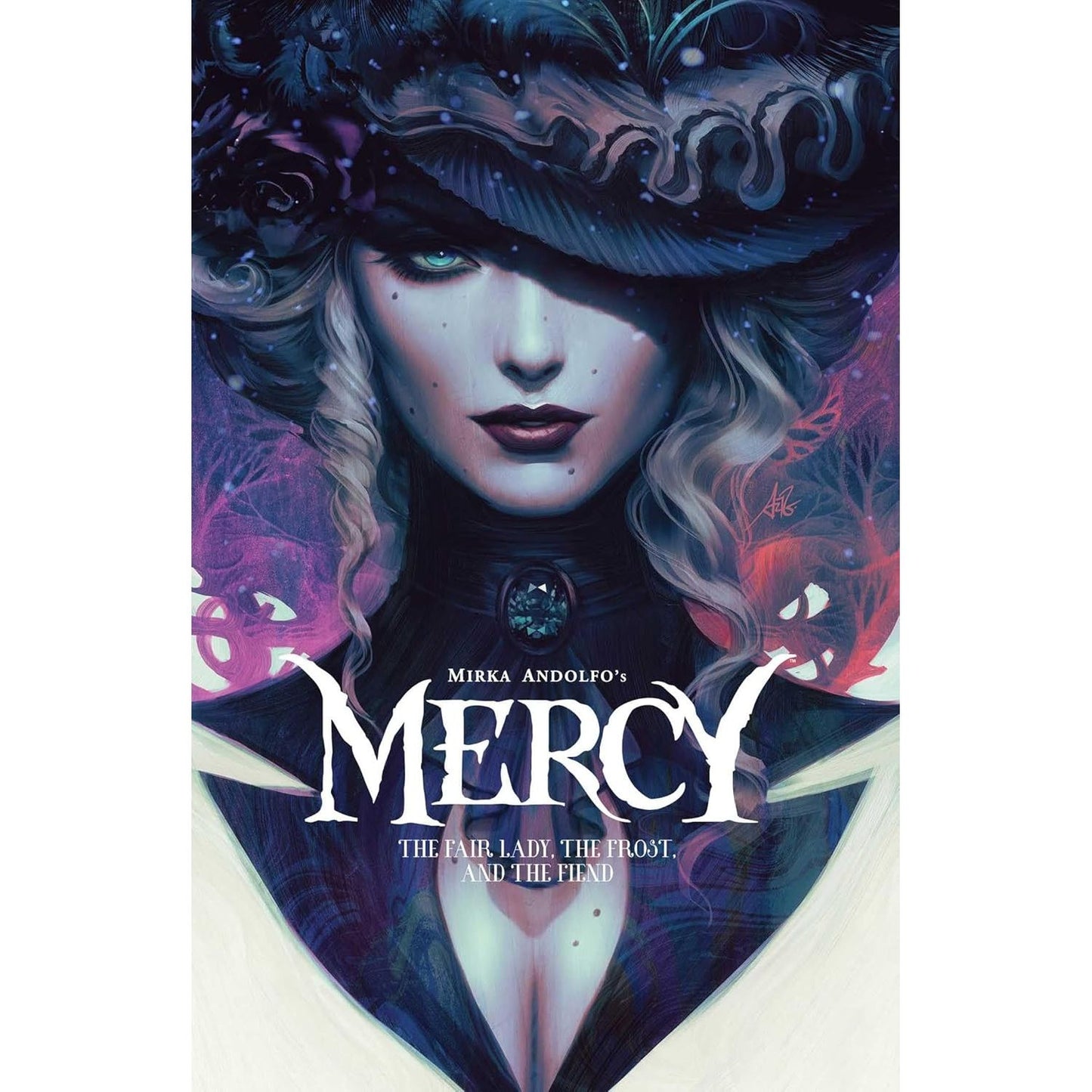 MIRKA ANDOLFO'S MERCY: THE FAIR LADY, THE FROST, AND THE FIEND