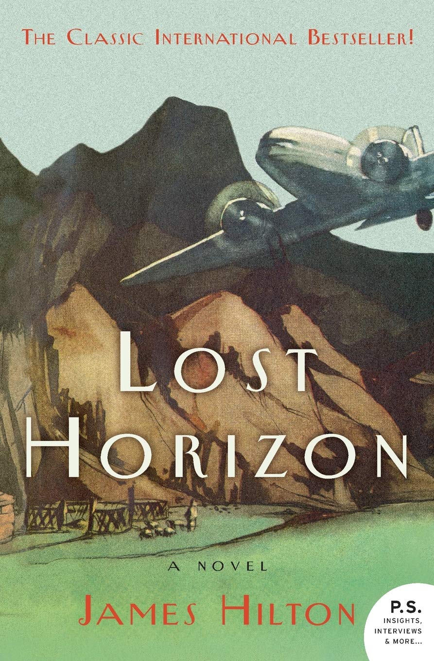 LOST HORIZON: A NOVEL BY JAMES HILTON