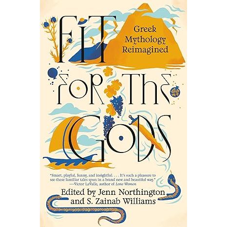 FIT FOR THE GODS: GREEK MYTHOLOGY REIMAGINED BY JENN NORTHINGTON