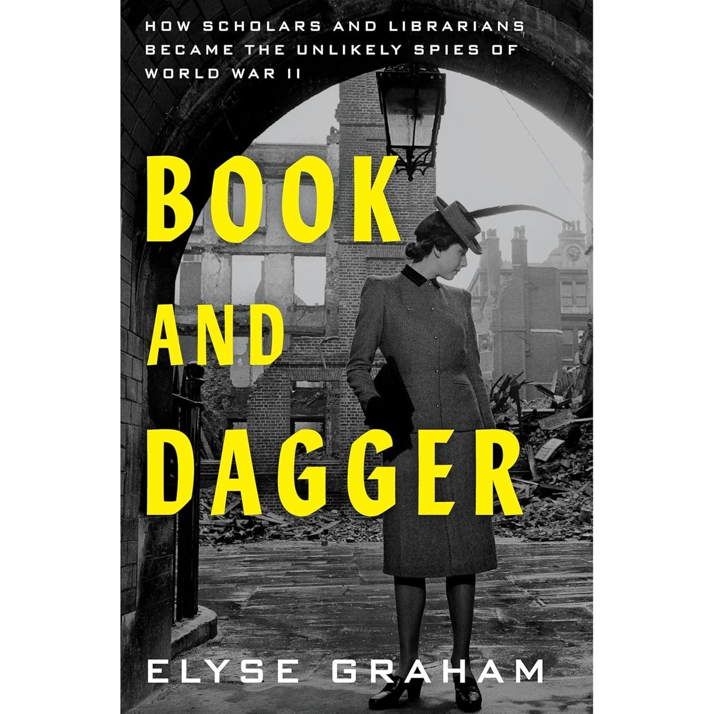 BOOK AND DAGGER BY ELYSE GRAHAM