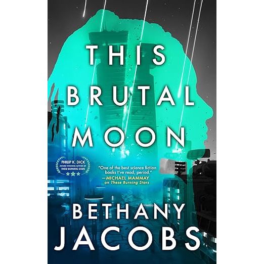 THE BRUTAL MOON (THE KINGDOM TRILOGY BOOK 3) BY BETHANY JACOBS