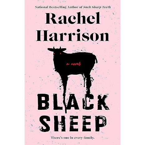 BLACK SHEEP BY RACHEL HARRISON